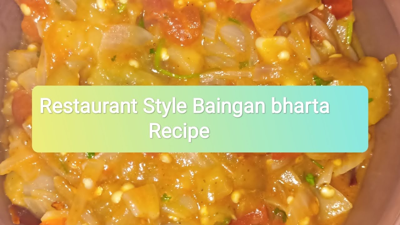 Restaurant Style Baingan Bharta Recipe 😋(Please like, subscribe and