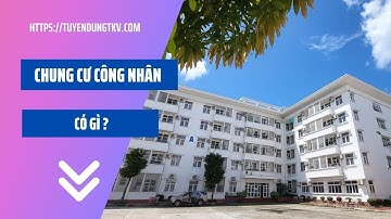 Chung cư công nhân mỏ than Quảng Ninh có gì? | Than Vàng Danh | Tập đoàn than khoáng sản VN