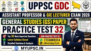[Full Length Test] UP GDC Assistant Professor & UPPSC GIC Lecturer 2026 | GS Paper Practice Set 32