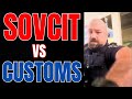 Sovcit Tries His Luck at the Canadian Border