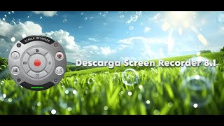Descarga el grabador de pantalla y video Screen Recorder 8.1