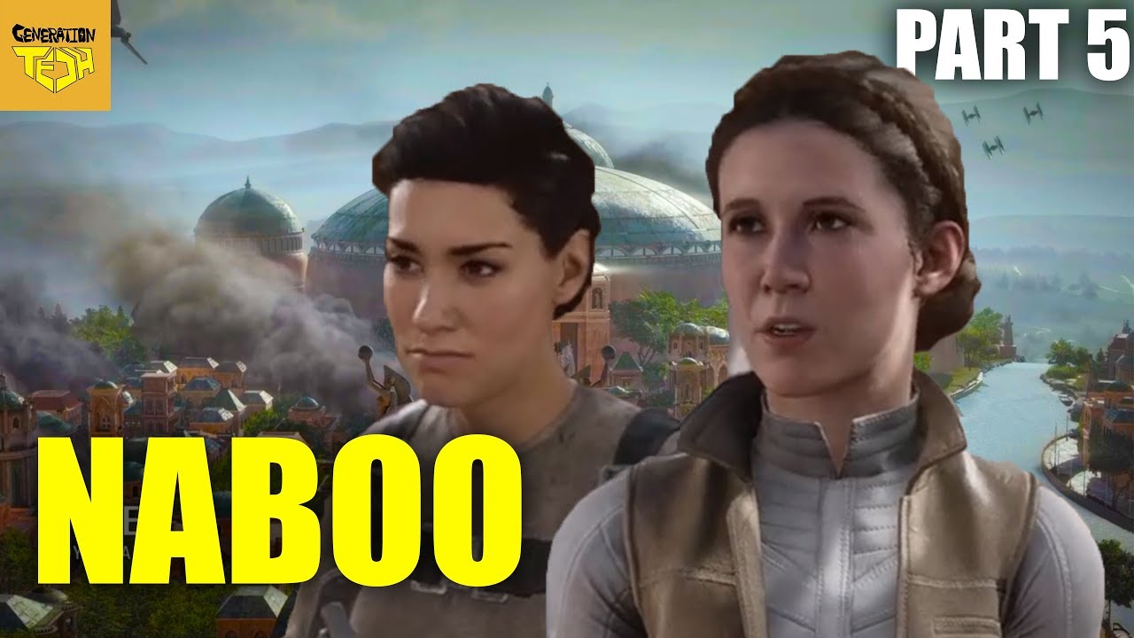 Star Wars Battlefront II Story | Part 5 NABOO
