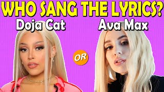 Who Sang The Lyrics? Was it Doja Cat or Ava Max?