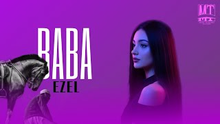 Ezel - Baba 2026 New