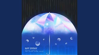 Rainy Serenade