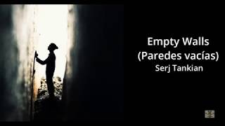 Serj Tankian - Empty walls Subtitulado Ingles Español