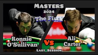 Ronnie O'Sullivan vs Ali Carter - Masters Snooker 2024 - Final - Last Session Live