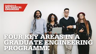 The Four Key Areas that Create an Outstanding Graduate Engineering Programme