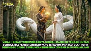 Viral  Bunga Emas Pemberian Ular Putih Jelmaan Ratu Satu Perjanjian Untuk Sembuhkan Sang Nenek