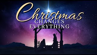 Famous Christmas Cantata "Christmas Changes Everything" Profile