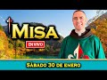 Misa de hoy en vivo. Sábado 30 de enero. Heraldos del Evangelio