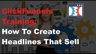 Celebrity How To Write Killer Headlines :: Funnel Scripts :: ClickFunnels Training Wealth