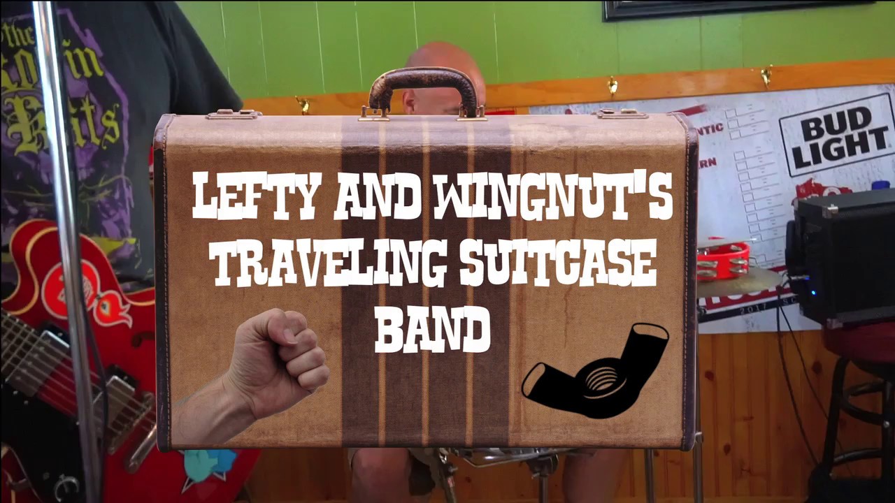 Lefty and Wingnut's Traveling Suitcase Band Honey Don't YouTube