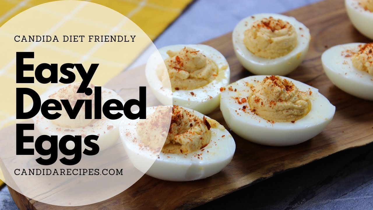 Anti Candida Diet Recipe Deviled Eggs YouTube