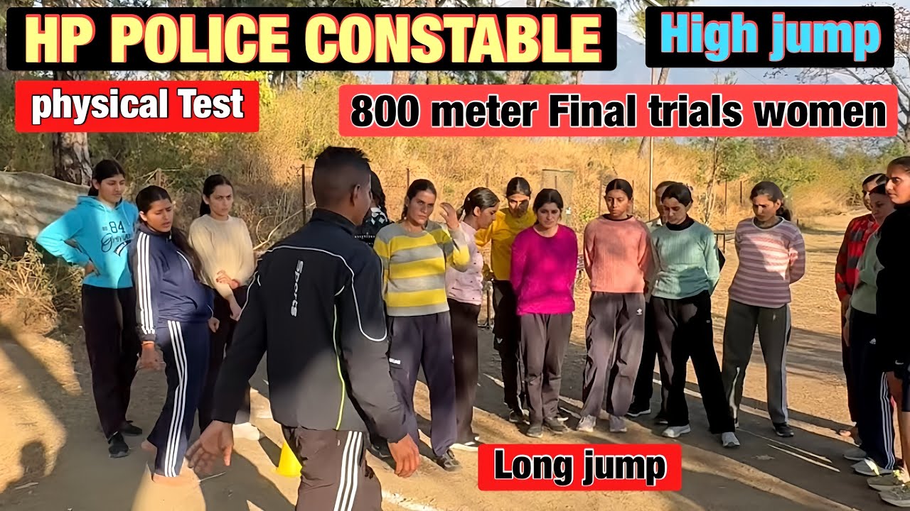Hp police👮constable physical test | Long jump | high jump | 800m final trials women