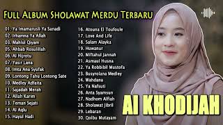 AI KHODIJAH FULL ALBUM SHOLAWAT MERDU TERBARU 2024 | SHOLAWAT PENYEJUK HATI