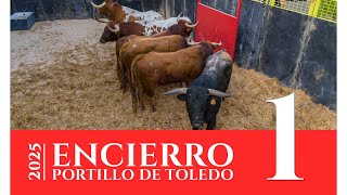 ENCIERRO 1 - Portillo de Toledo (21 Sep) 2025