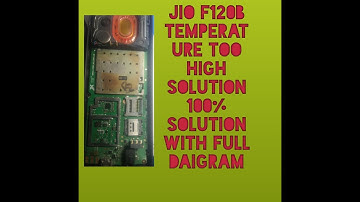 Jio f120b Temperature Too High Solution With Diagram/Jio f120b तापमान बहुत अधिक समाधान  आरेख के साथ