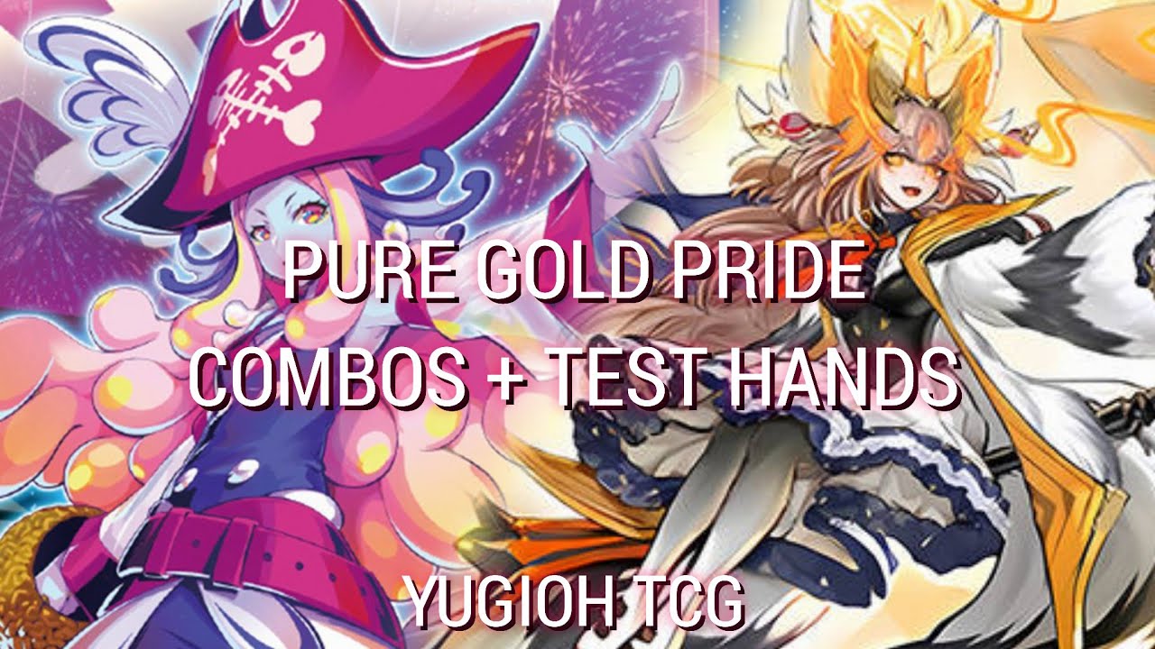 [Yu-Gi-Oh! TCG] (French) PURE GOLD PRIDE - COMBOS + HAND TESTS (DECEMBER 2024)