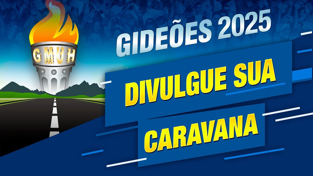 Divulgue sua Caravana para o Congresso dos Gideões