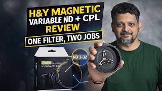 H&amp;Y Magnetic Variable ND + CPL Review — One Filter, Two Jobs 📸 👍 | Tamil Photography Tutorials