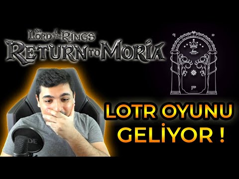 EFSANE LOTR OYUNU GELİYOR! | BİLMENİZ GEREKENLER! | The Lord of the Rings: Return to Moria