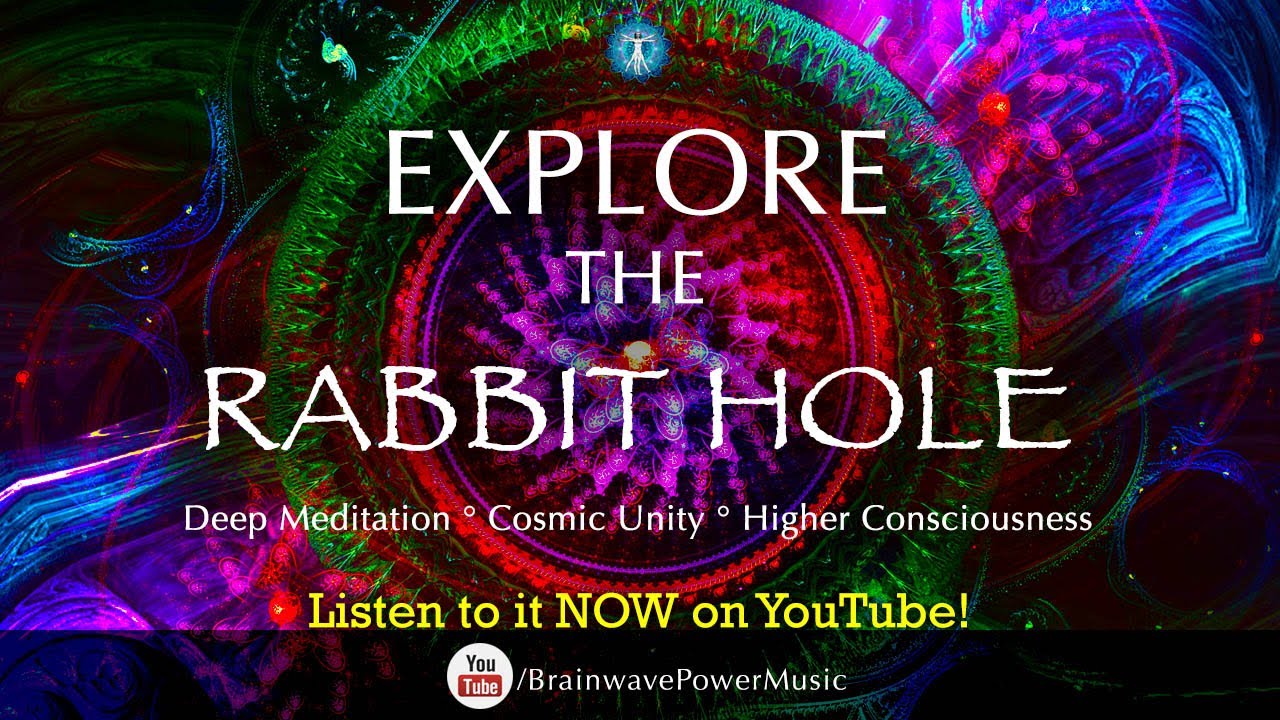 Музыка для глубокой медитации для расслабления «Отключись от матрицы: исследуй кроличью нору»