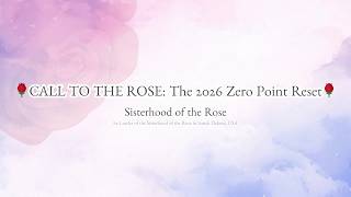 [April2,4]CALL TO THE ROSE: The 2026 Zero Point Reset | Promotional Video