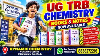 UG TRB | Study Materials Available | Dynamic Chemistry | WhatsApp 8838272216