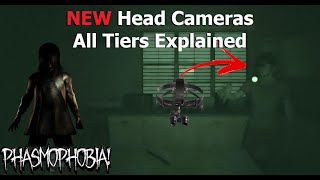 All Tiers of Head Cameras Explained! | Phasmophobia Tutorial