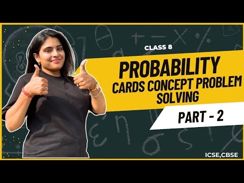 Probability | Problem Solving Part 2 |Class 8 Maths | ICSE & CBSE ...
