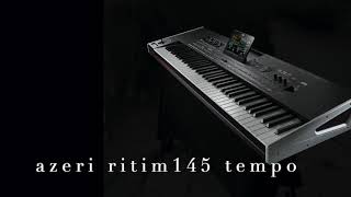 AZERİ RİTİM 145 TEMPO