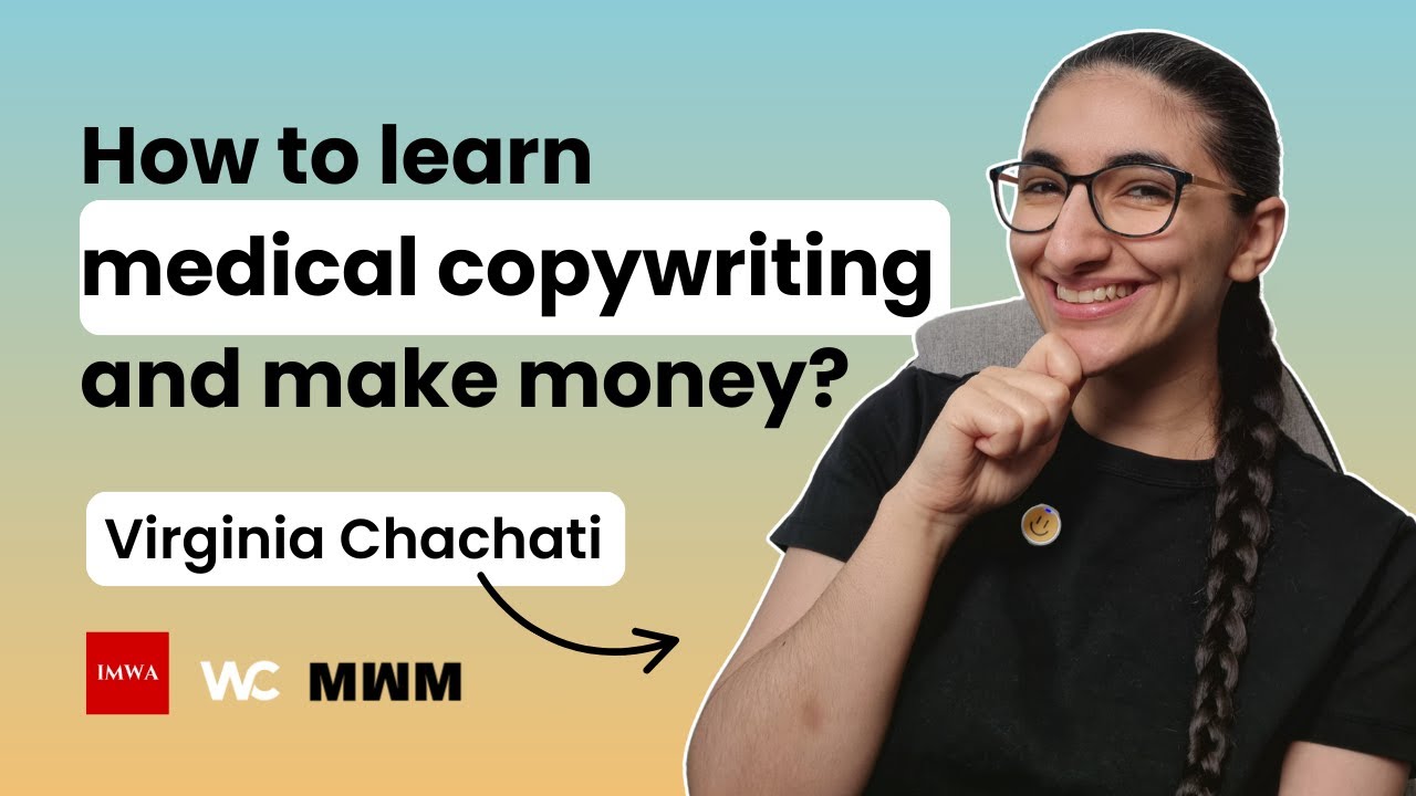 How do I learn medical copywriting and how fast can I make money?