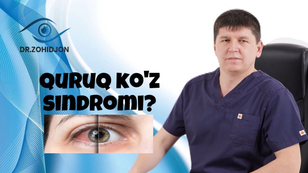 QURUQ KO’Z SINDROMI..!
