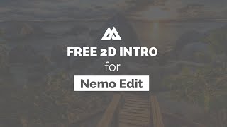 FREE 2D INTRO for Nemo Edit - MAD