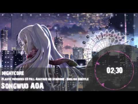 Nightcore - Plastic Memories ED Full Asayake no Starmine   English Subtitle