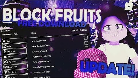 Roblox Blox Fruits Hack Script GUI : Auto Farm, Devil Fruit Dupe! PASTEBIN 2022 free download