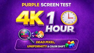 Purple Screen Test 4K – 1 Hour – Color &amp; Dead Pixel Test