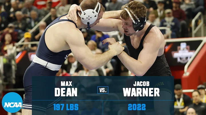 Max Dean vs. Jacob Warner: 2022 NCAA wrestling cha...