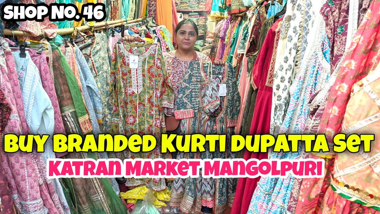 Buy Branded Cotton Kurti Dupatta Set | Katran Market Mangolpuri | Shop No. 46