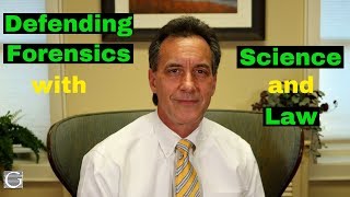 Forensic Evidence - Intersection of Science and Law