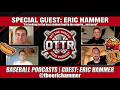 Episode #34 - Special Guest: Eric Hammer