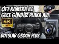 Botslab G300H Plus Araç Kamerası | Gece ve Gündüz Çekimlerle