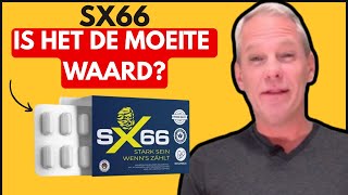 Sx66 Eerlijke Review 2026 Hoe Te Gebruiken, Voordelen & Werkt Het Voor Mannelijke Prestaties?