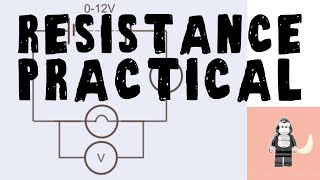 Resistance Practical - Ohmic Resistors vs Filament Lamps - V-I characteristic graphs