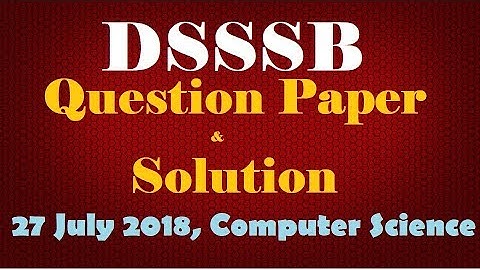DSSSB 27 july PGT Computer Science Mental Ability Paper with solution in hindi