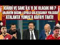 İcardi ve Sane İlk 11 de Olacakmı! Okan Buruk Nasıl Bir 11 le Çıkacak! Galatasaray'da Son Gelişmeler