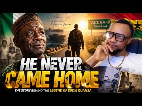 The Untold Story of Eddie Quansa - The Song That Made Africa Cry 