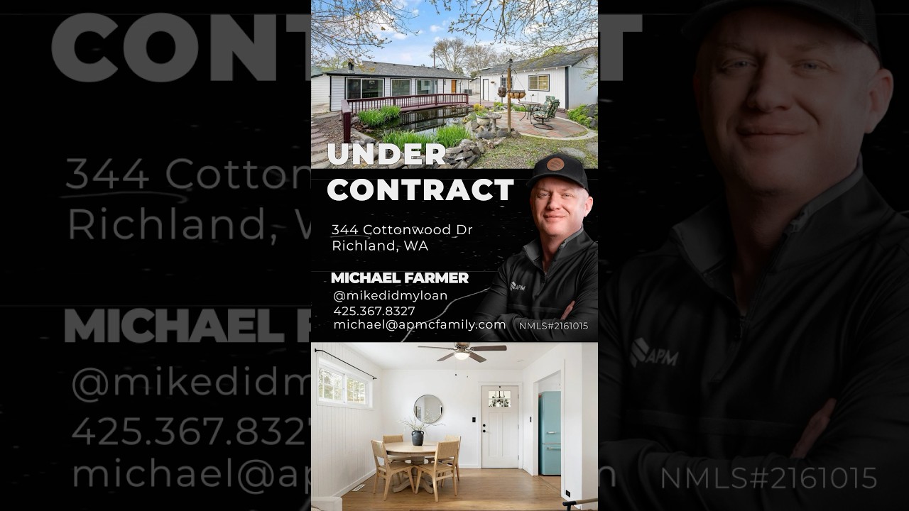 First-Time Homebuyer Richland, WA | Michael Farmer - American Pacific Mortgage Tri-Cities