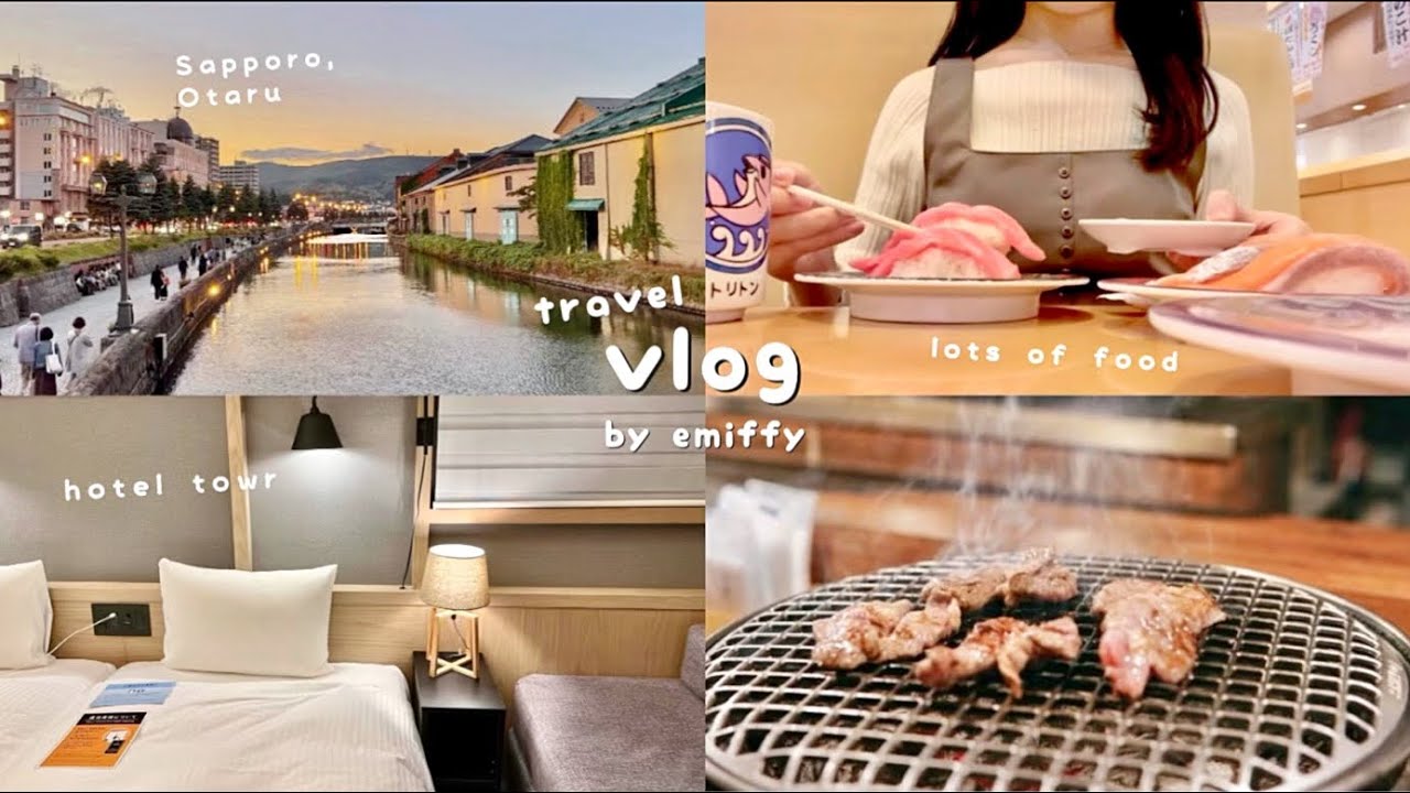 JAPAN trip vlog｜ Hokkaido, Sapporo, Otaru🏃‍♀️lots of food🍣, sightseeing, hotel towr
